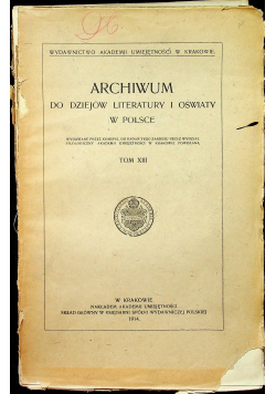 Archiwum do dziejów literatury i oświaty w Polsce Tom XIII 1914 r