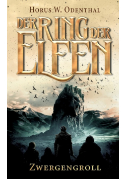 Der Ring der Elfen - Zwergengroll