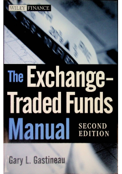 The Exchange-Traded Funds Manual Second Edition