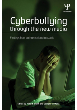 Cyberbullying through the New Media