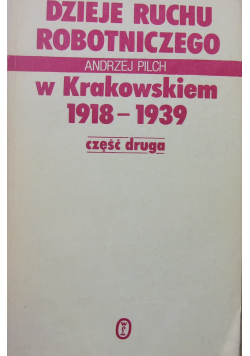 Dzieje ruchu robotniczego 1918 1939 część II