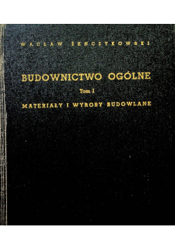 Budownictwo ogólne Tom I