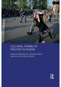 Cultural Forms of Protest in Russia
