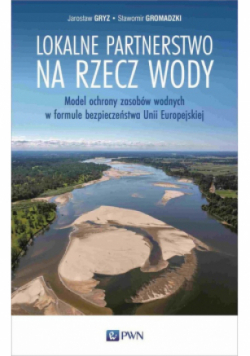 Lokalne partnerstwo na rzecz wody.