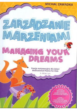 Zarządzanie marzeniami / Managing Your Dreams