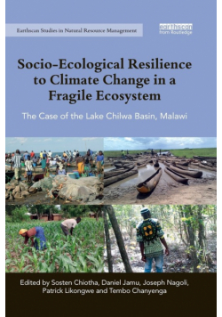 Socio-Ecological Resilience to Climate Change in a Fragile Ecosystem