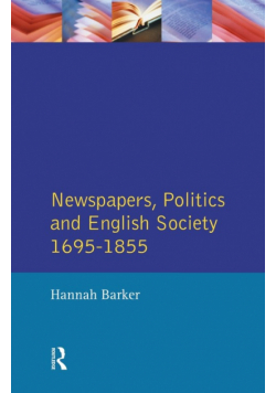 Newspapers and English Society 1695-1855
