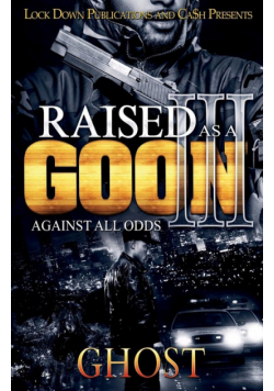 Raised as a Goon 3