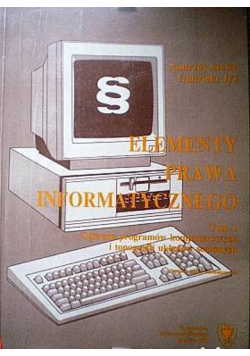 Elementy Prawa Informatycznego Tom 1