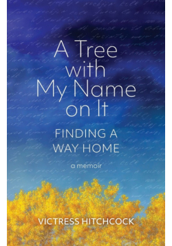 A Tree With My Name On It