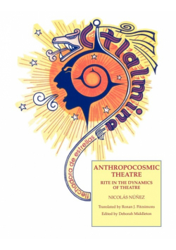 Anthropocosmic Theatre