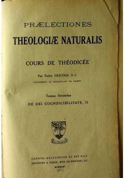 Praelectiones theologiae naturalis cours de theodicee 1935 r