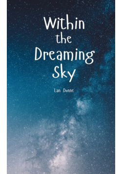 Within the Dreaming Sky