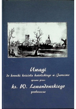Uwagi do kroniki kościoła katolickiego w Jarocinie