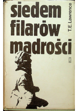 Siedem filarów mądrości Tom I