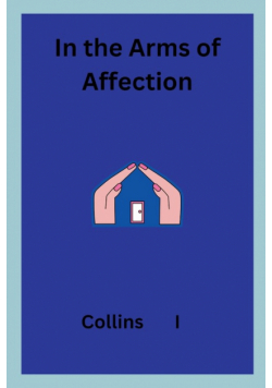 In the Arms of Affection