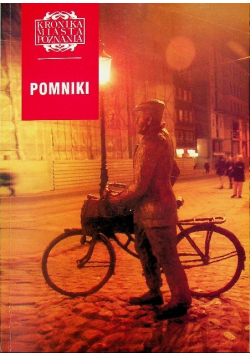 Kronika Miasta Poznania Nr 2 / 01 Pomniki