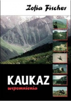 Kaukaz wspomnienia