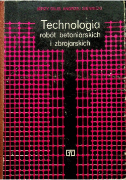 Technologia robót betoniarskich i zbrojarskich