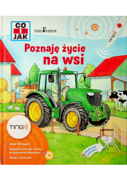 Poznaje życie na wsi