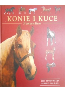 Konie i kuce kompendium