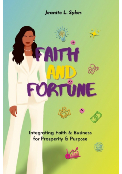 Faith and Fortune