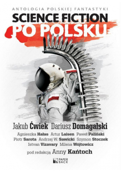 Antol polskiej fant Science fiction po polsku 1