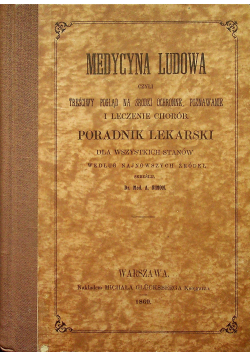 Medycyna ludowa reprint z 1860 r