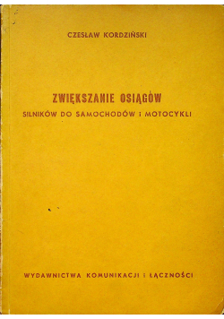 Zwiększanie osiągów silników do samochodów i motocykli