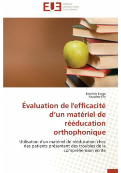 Évaluation de l'efficacité d un matériel de rééducation orthophonique