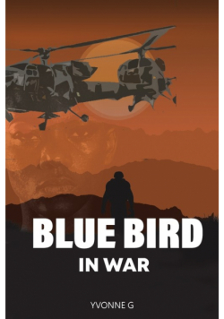 Blue Bird In War