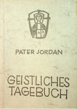Geistliches tagebuch 1894 - 1918