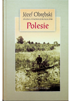 Polesie Studia etnosocjologiczne