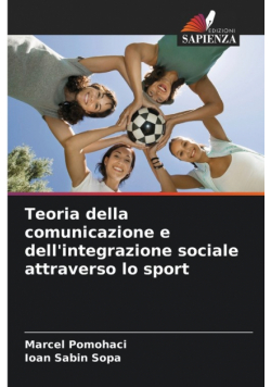 Teoria della comunicazione e dell'integrazione sociale attraverso lo sport