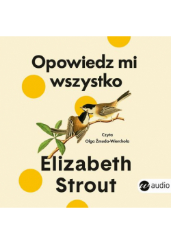 Opowiedz mi wszystko