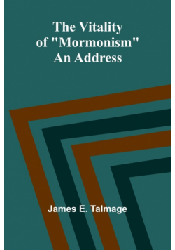 The Vitality of "Mormonism"