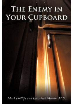 The Enemy in Your Cupboard