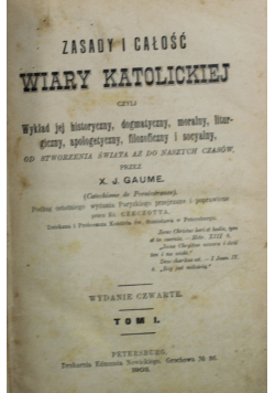 Zasady i całość wiary katolickiej 1903r.