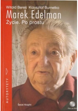 Marek Edelman  Życie Po prostu + CD