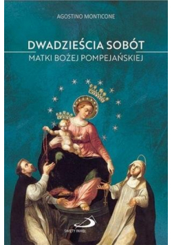 Dwadzieścia sobót Matki Bożej Pompejańskiej