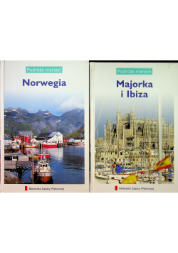 Podróże marzeń Norwegia Majorka i Ibiza