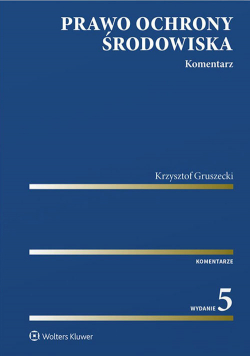 Prawo ochrony środowiska Komentarz