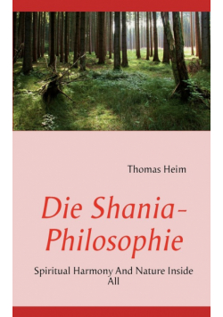 Die Shania- Philosophie