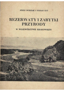 Rezerwaty i zabytki przyrody w województwie krakowskim