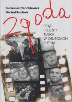 Zgoda rząd i służby Tuska w objęciach Putina