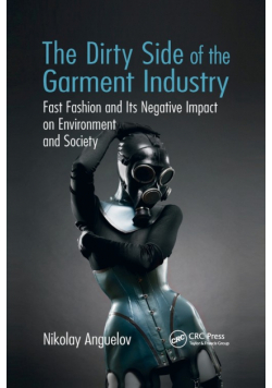 The Dirty Side of the Garment Industry