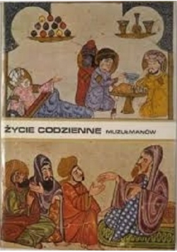 Życie codzienne muzułmanów