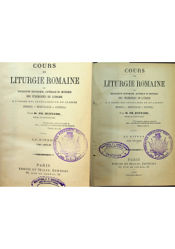 Cours de liturgie romaine  2 tomy 1893r