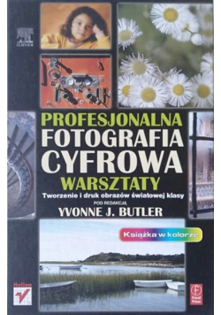 Profesjonalna fotografia cyfrowa warsztaty