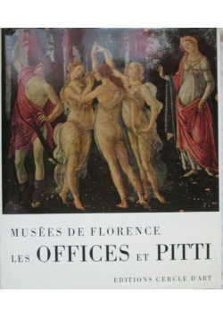 Musees de Florence les Offices et Pitti